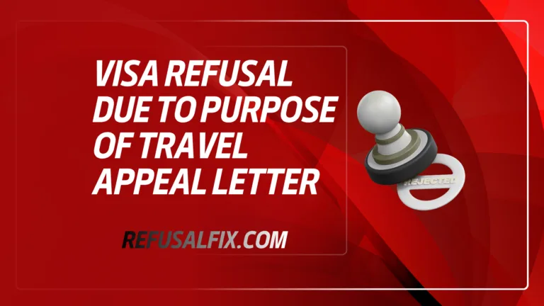 Visa refusal due to travel purpose; appeal letter submission process explained.